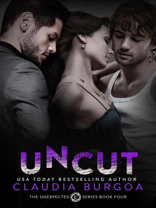 Title details for Uncut by Claudia Burgoa - Available